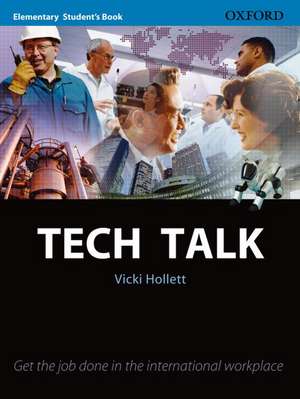 Tech Talk Elementary: Student's Book de Vicki Hollett