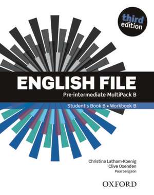 English File: Pre-intermediate. MultiPACK B with iTutor and iChecker de Clive Oxenden