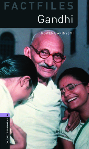 Oxford Bookworms Library Factfiles: Level 4:: Gandhi Audio Pack de Rowena Akinyemi