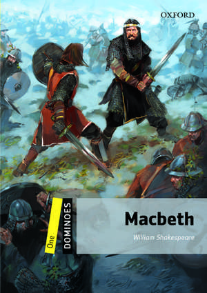 Dominoes: One: Macbeth Audio Pack de William Shakespeare