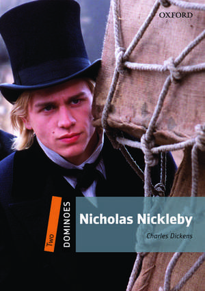 Dominoes: Two: Nicholas Nickleby Audio Pack de Charles Dickens