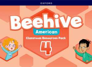 Beehive American: Level 4: Classroom Resources Pack: Learn, grow, fly. Together, we get results!