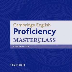 Cambridge English: Proficiency (CPE) Masterclass: Class Audio CDs (2): Master an exceptional level of English with confidence.