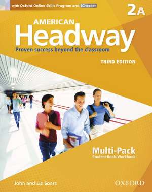 American Headway: Two: Multi-Pack A with Online Skills and iChecker: Proven Success beyond the classroom