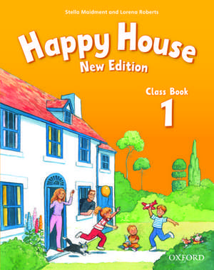 Happy House: 1 New Edition: Class Book de Stella Maidment