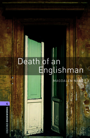 Oxford Bookworms Library: Level 4:: Death of an Englishman de Magdalen Nabb