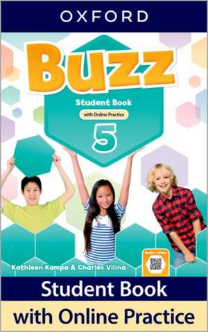 Buzz: Level 5: Student Book with Online Practice: Print Student Book and 2 years' access to Online Practice and Student Resources.