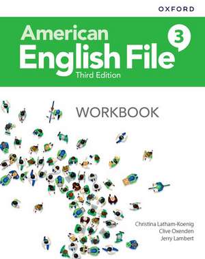 American English File: Level 3: Workbook de Christina Latham-Koenig