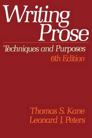 Writing Prose de Thomas S. Kane