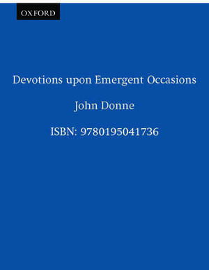 Devotions upon Emergent Occasions de John Donne