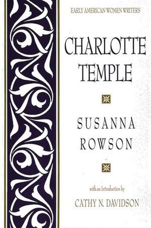 Charlotte Temple (Revised) de Susanna Rowson