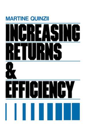 Increasing Returns and Economic Efficiency de Martine Quinzii