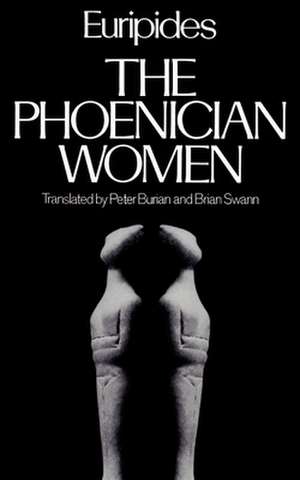 The Phoenician Women de Euripides