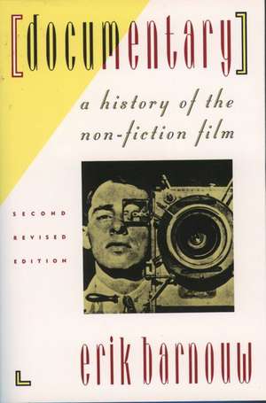 Documentary: A History of the Non-Fiction Film de Erik Barnouw