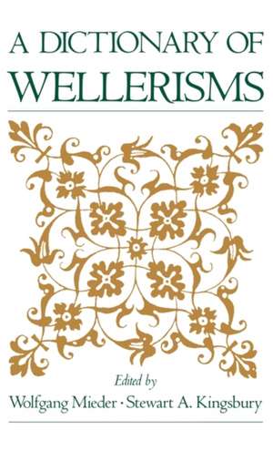 A Dictionary of Wellerisms de Wolfgang Mieder