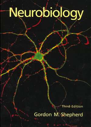 Neurobiology de Gordon M. Shepherd