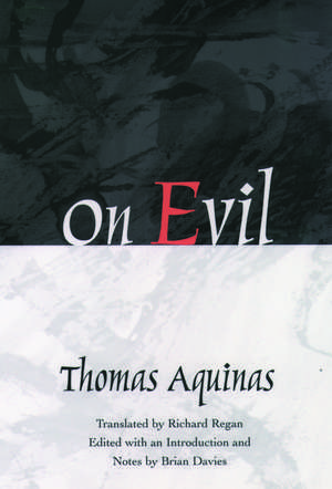 On Evil de Thomas Aquinas