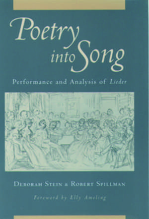 Poetry into Song: Performance and Analysis of Lieder de Deborah Stein