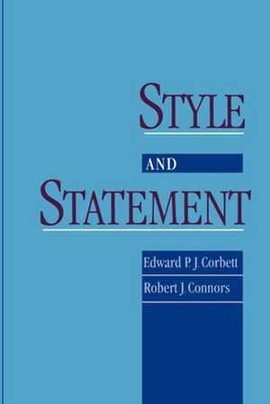 Style and Statement de Edward P. J. Corbett