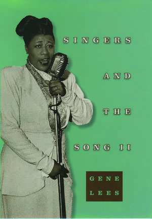 Singers and the Song II de Gene Lees