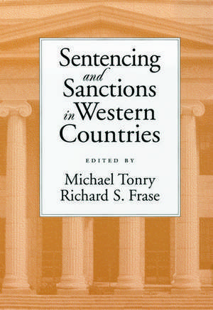 Sentencing and Sanctions in Western Countries de Michael Tonry