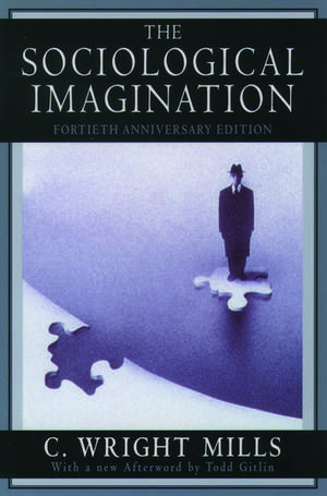 The Sociological Imagination de C. Wright Mills