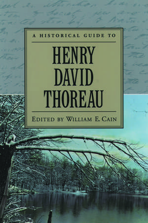 A Historical Guide to Henry David Thoreau de William E. Cain