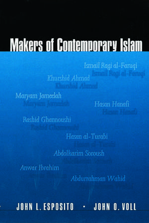 Makers of Contemporary Islam de John Esposito