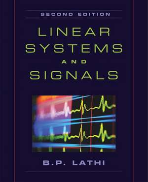 Linear Systems and Signals de B. P. Lathi