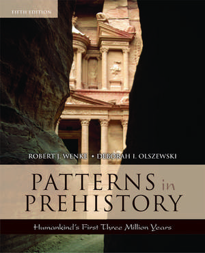 Patterns in Prehistory: Humankind's First Three Million Years de Robert J. Wenke