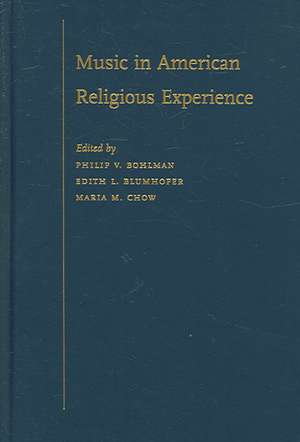 Music in American Religious Experience de Philip V. Bohlman