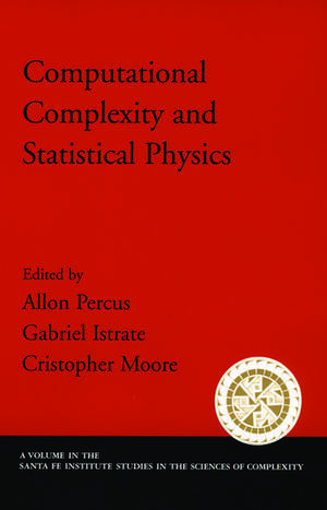 Computational Complexity and Statistical Physics de Allon Percus