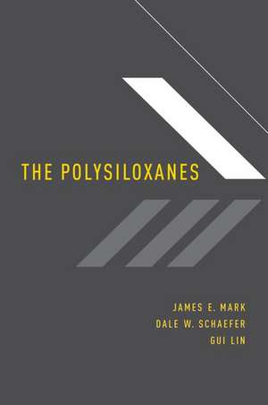 The Polysiloxanes de James E. Mark