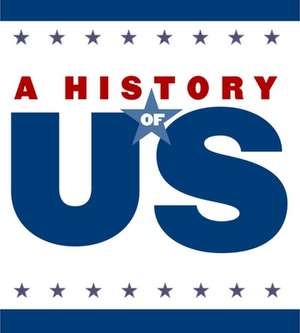 The New Nation Middle/High School Student Study Guide, a History of Us: Book Four de Oxford University Press