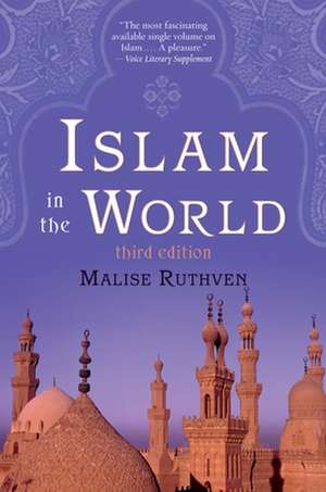 Islam in the World de Malise Ruthven