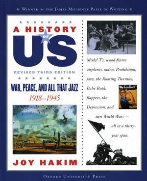 War, Peace, and All That Jazz de Joy Hakim