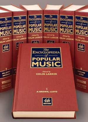 The Encyclopedia of Popular Music de Colin Larkin