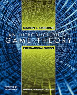 Introduction to Game Theory: International Edition de Martin J. Osborne