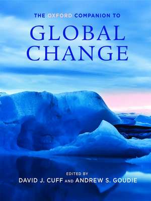 The Oxford Companion to Global Change de David Cuff