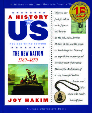 A History of US: The New Nation: A History of US Book Four de Joy Hakim