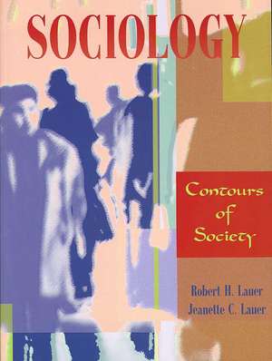 Sociology de Robert H. Lauer