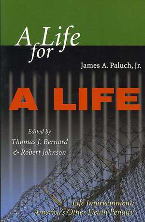 A Life for a Life de James Paluch