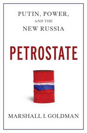 Petrostate de Marshall I. Goldman