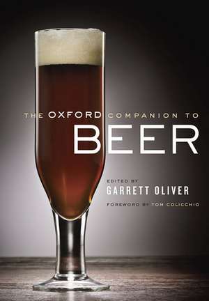 The Oxford Companion to Beer de Garrett Oliver