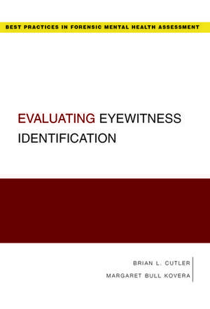 Evaluating Eyewitness Identification de Brian Cutler