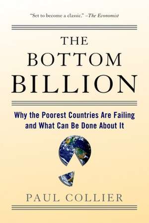 The Bottom Billion de Paul Collier