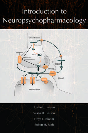 Introduction to Neuropsychopharmacology de Leslie Iversen, PhD