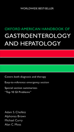 Oxford American Handbook of Gastroenterology and Hepatology de Adam S Cheifetz