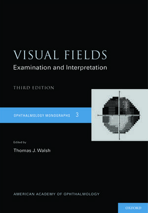 Visual Fields de Thomas Walsh