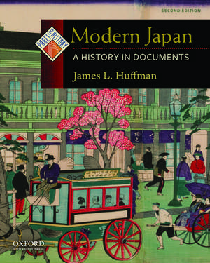 Modern Japan: A History in Documents de James L. Huffman